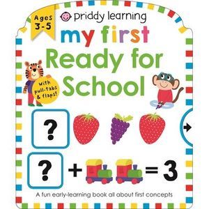 Priddy Learning: My First Ready for School -- Roger Priddy